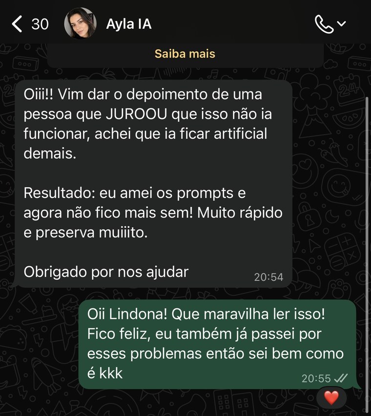 Depoimento da Ayla: achou que ficaria artificial, amou os prompts e não fica mais sem