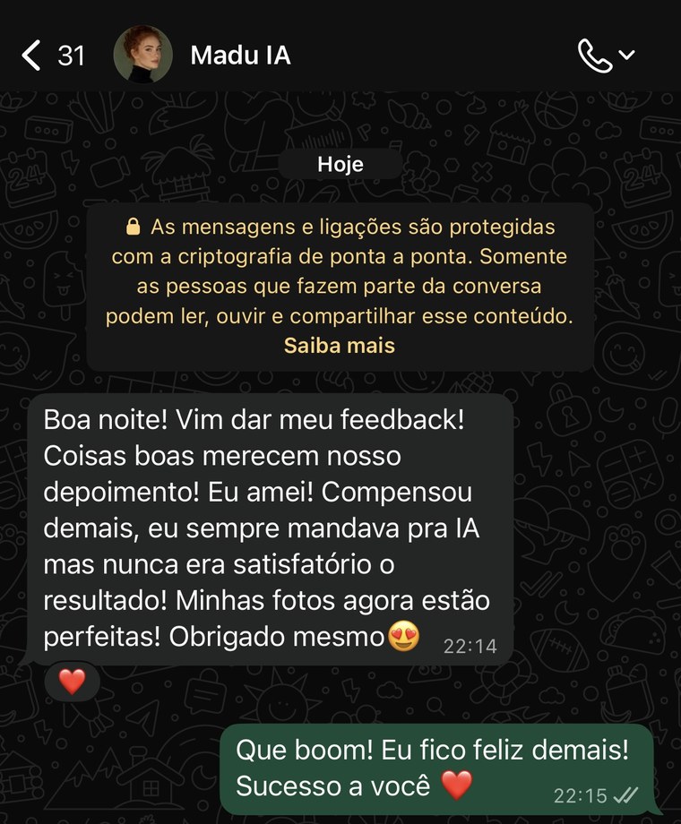 Depoimento da Madu: sempre mandava para IA e nunca era satisfatório, agora as fotos estão perfeitas